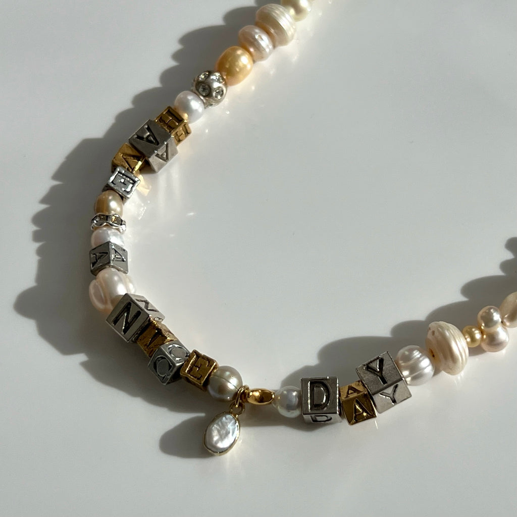 “Have A Nice Day” Pearl Necklace