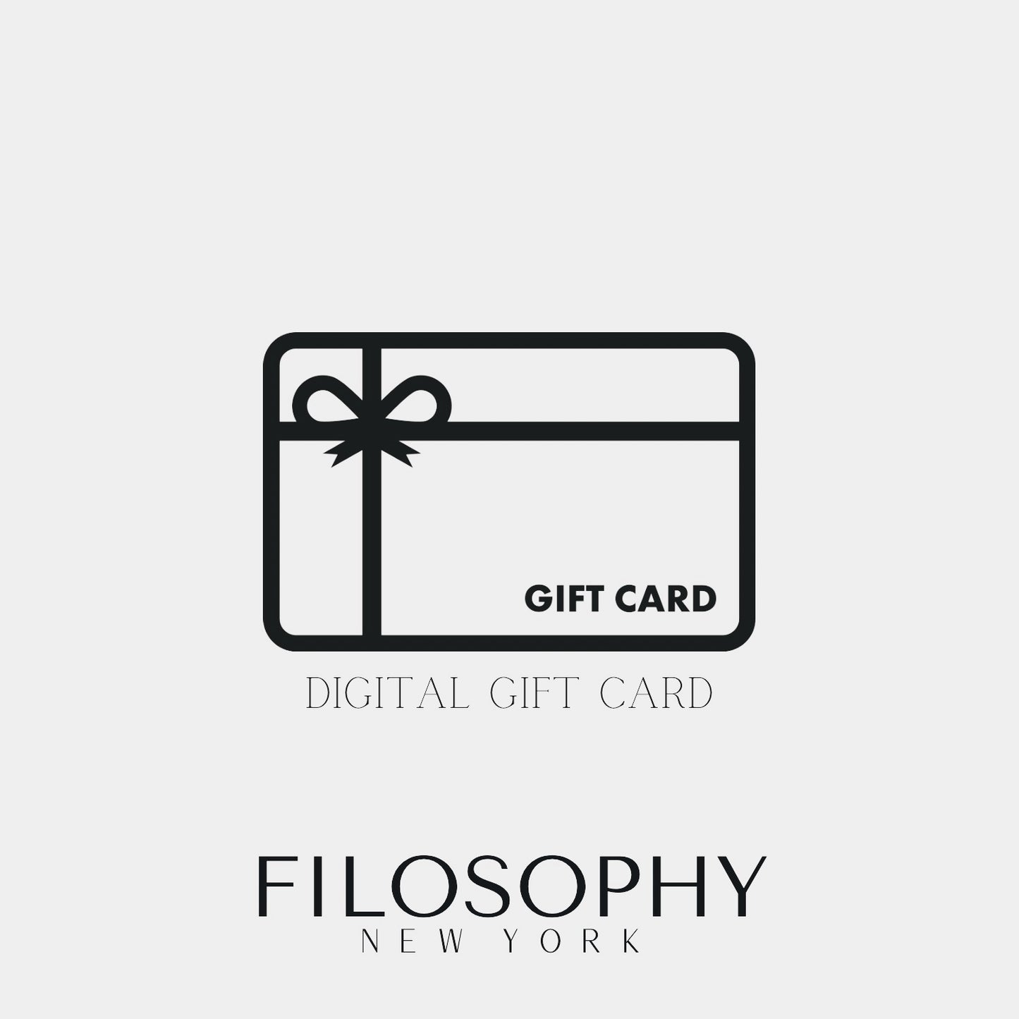 Filosophy Gift Card